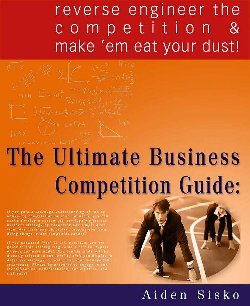 The Ultimate Business Competition Guide