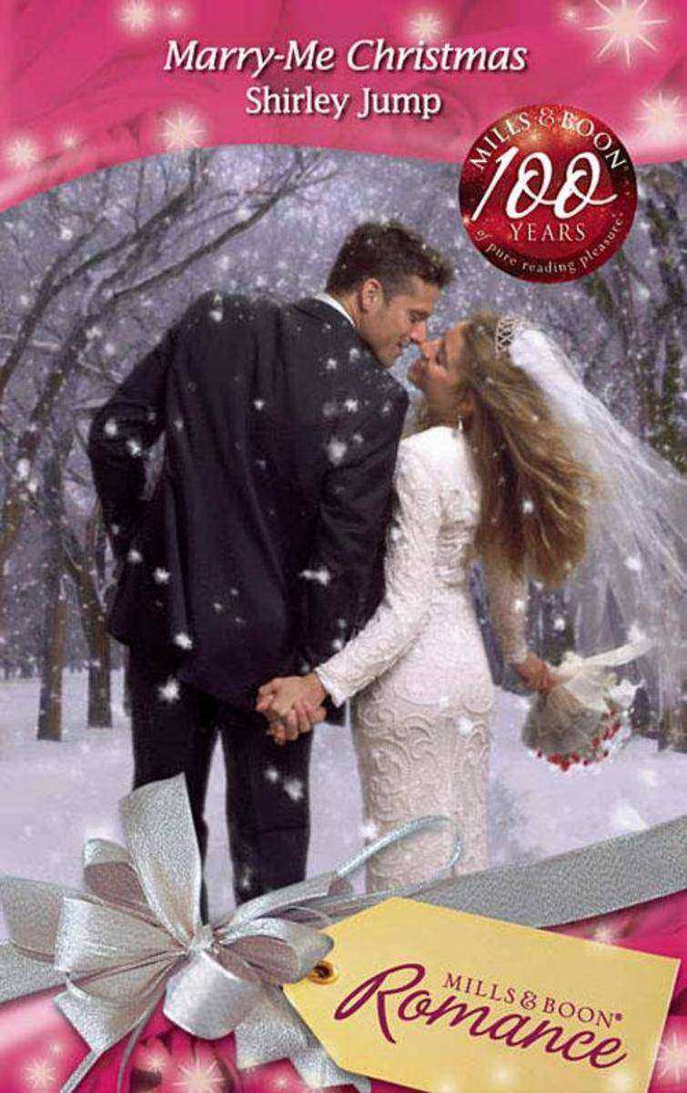 Marry-Me Christmas (Mills & Boon Romance) (A Bride for All Seasons, Book 4)