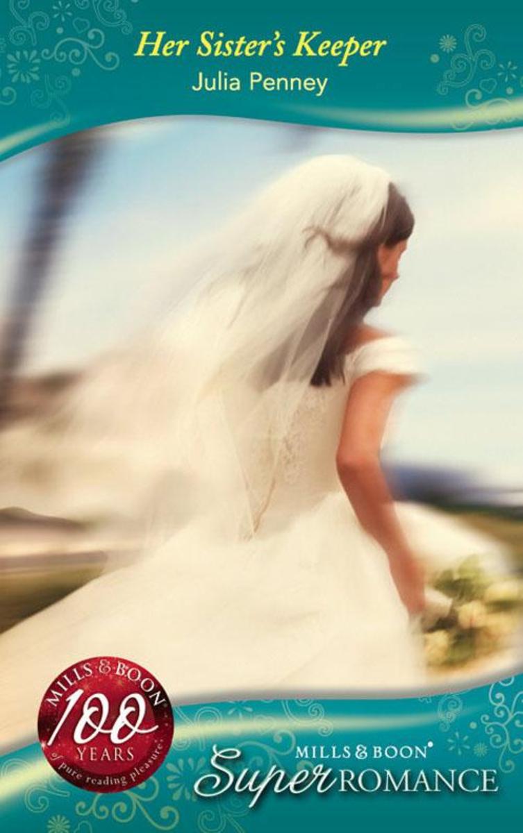Her Sister's Keeper (Mills & Boon Superromance)
