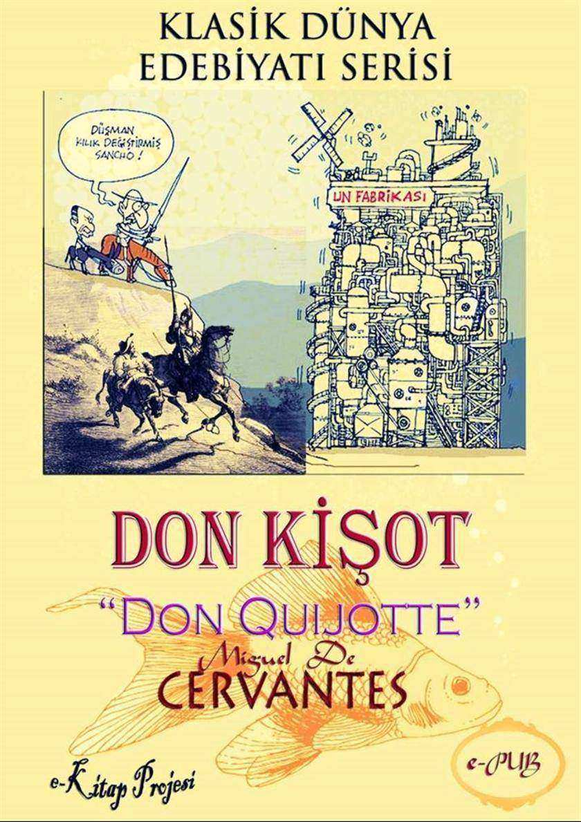 Don Ki?ot: [Resimli]