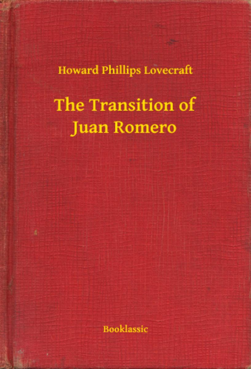 The Transition of Juan Romero