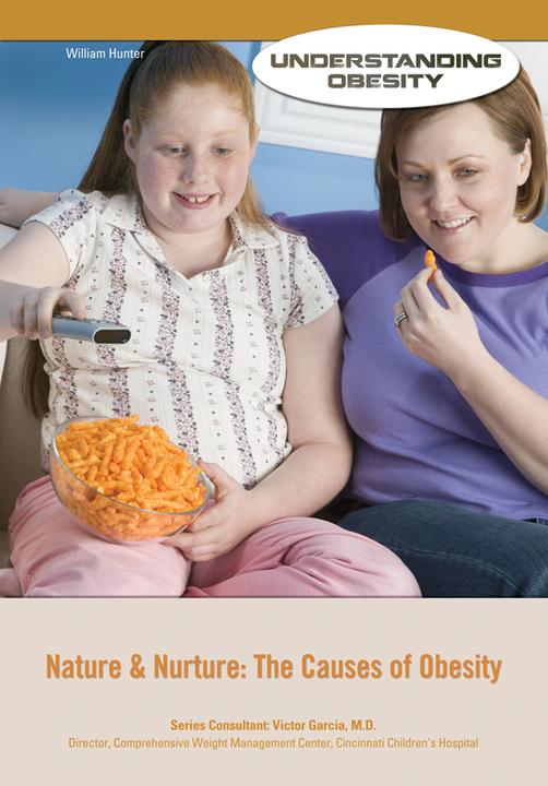 Nature ＆ Nurture：The Causes of Obesity