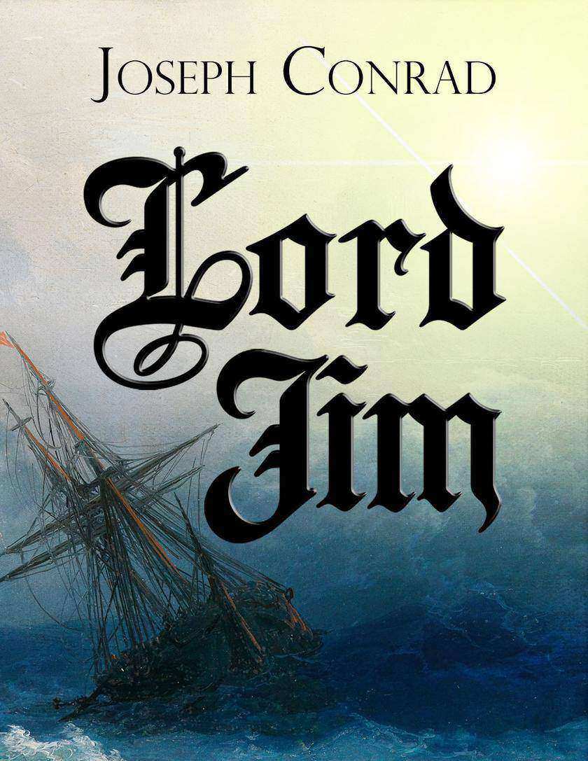 Lord Jim: A Tale
