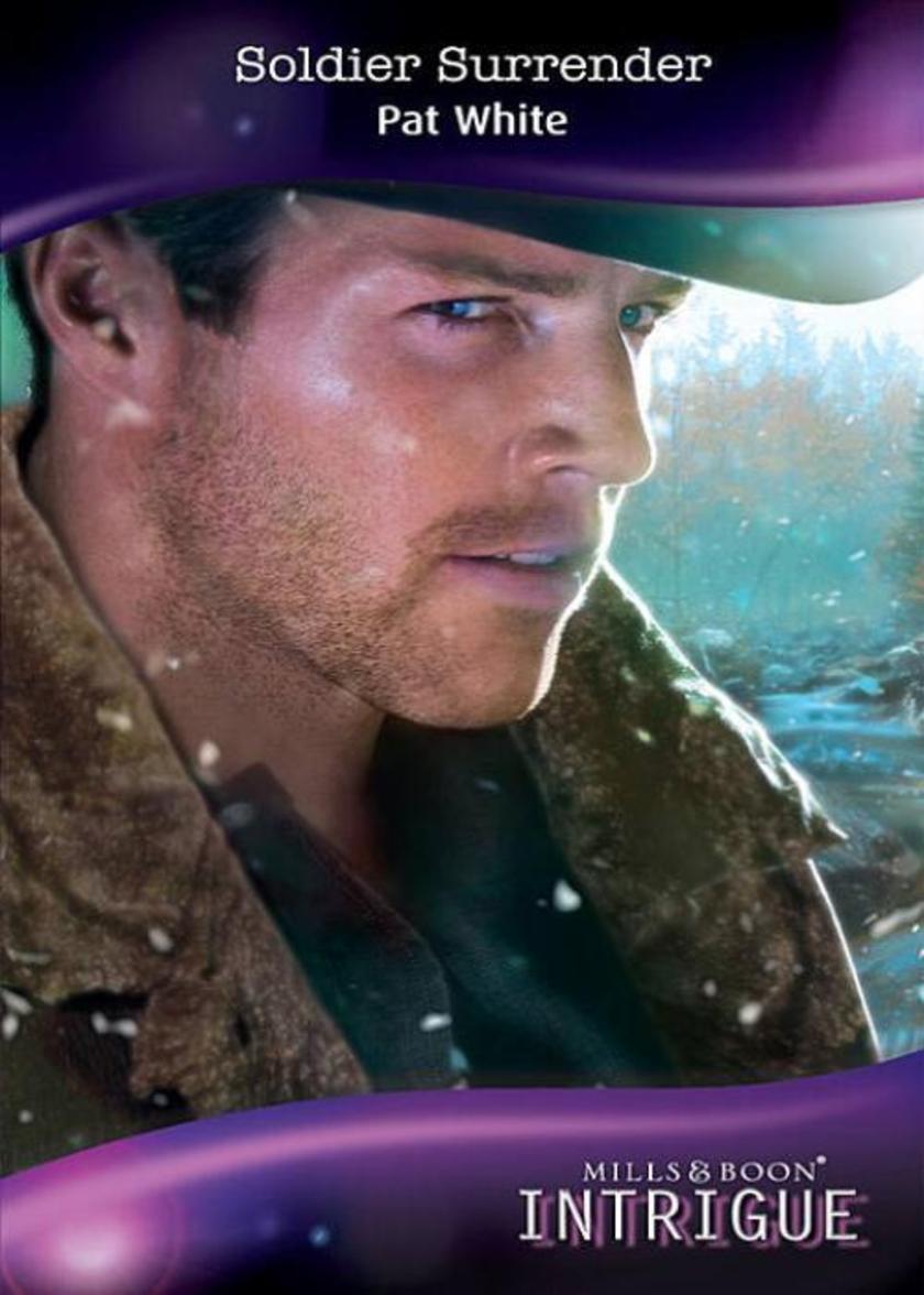 Soldier Surrender (Mills & Boon Intrigue)