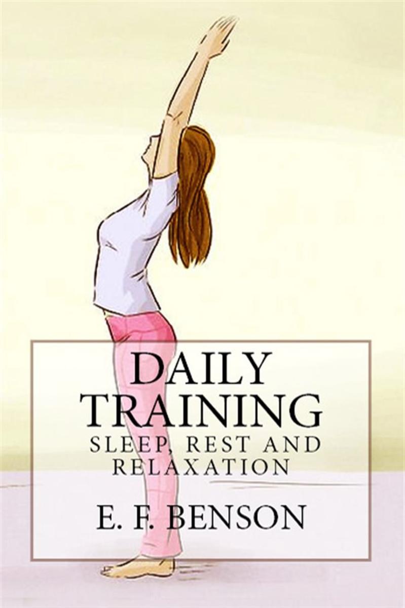 Daily Training: "Sleep, Rest and Relaxation"