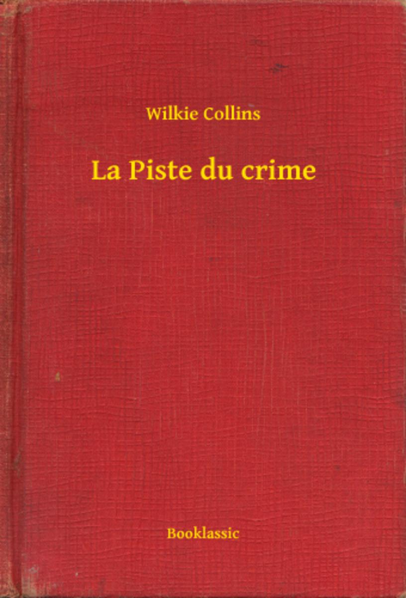 La Piste du crime