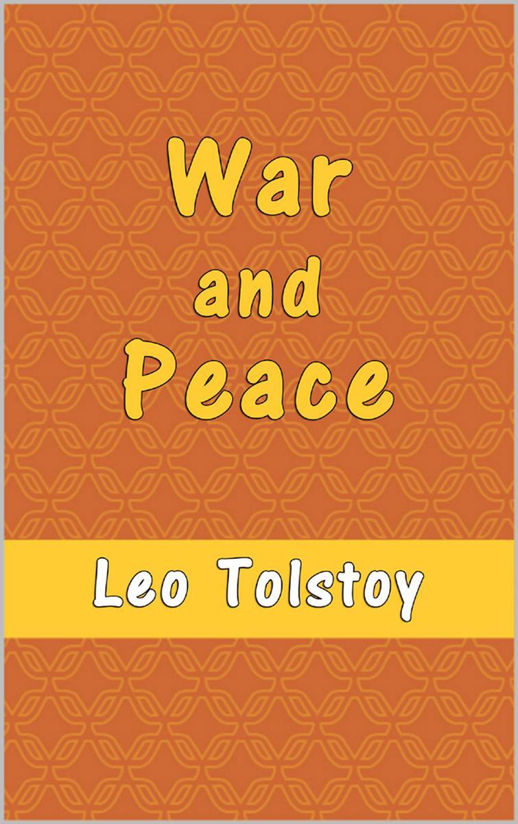 War and Peace