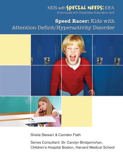 Speed Racer：Kids with Attention-Deficit-Hyperactivity Disorder