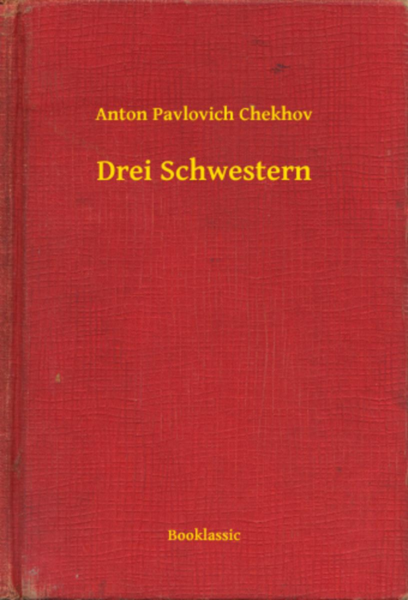 Drei Schwestern