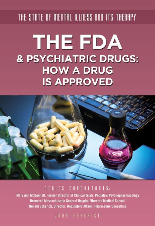 The FDA ＆ Psychiatric Drugs：How a Drug Is Approved