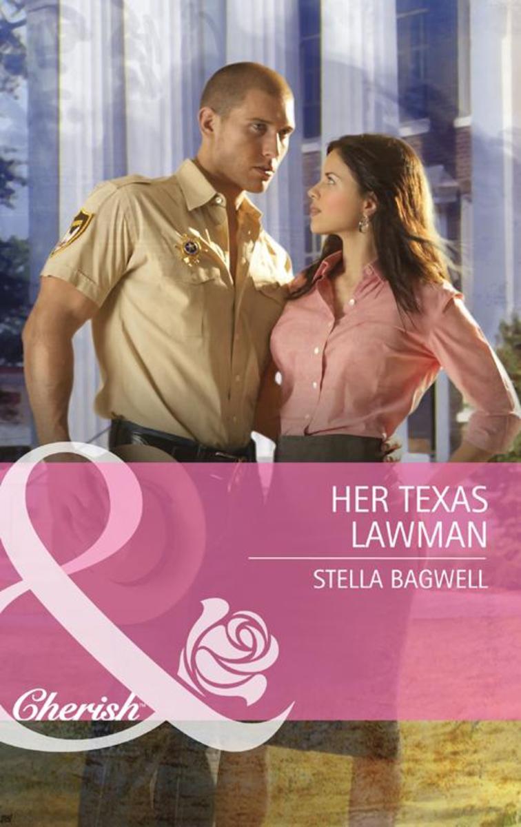 Her Texas Lawman (Mills & Boon Cherish) (Men of the West, Book 12)