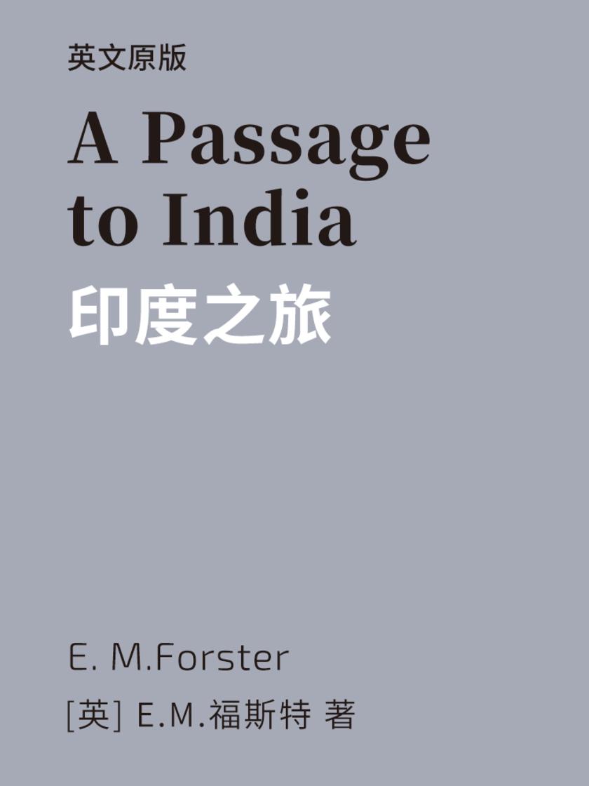A Passage to India 印度之旅(英文版)