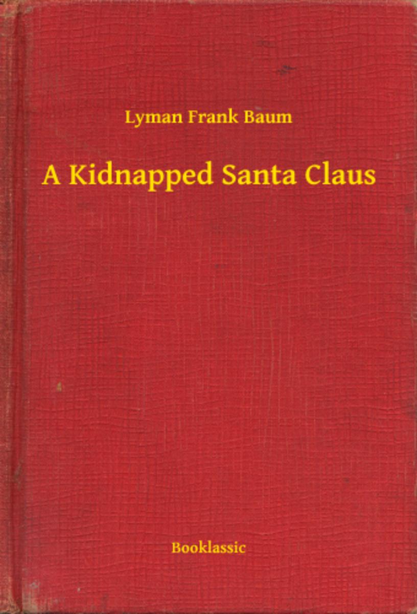 A Kidnapped Santa Claus