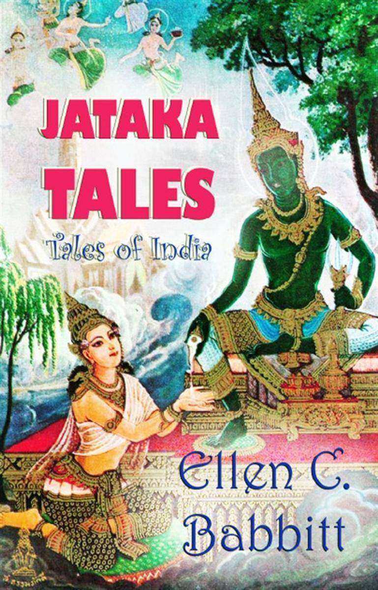 Jataka Tales: "Tales of India"