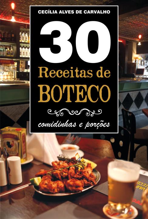 30 Receitas de boteco: Comidinhas e por??es