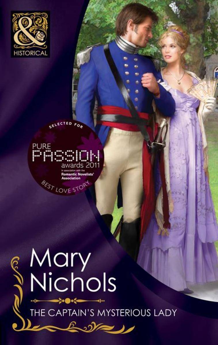 The Captain's Mysterious Lady (Mills & Boon Historical)