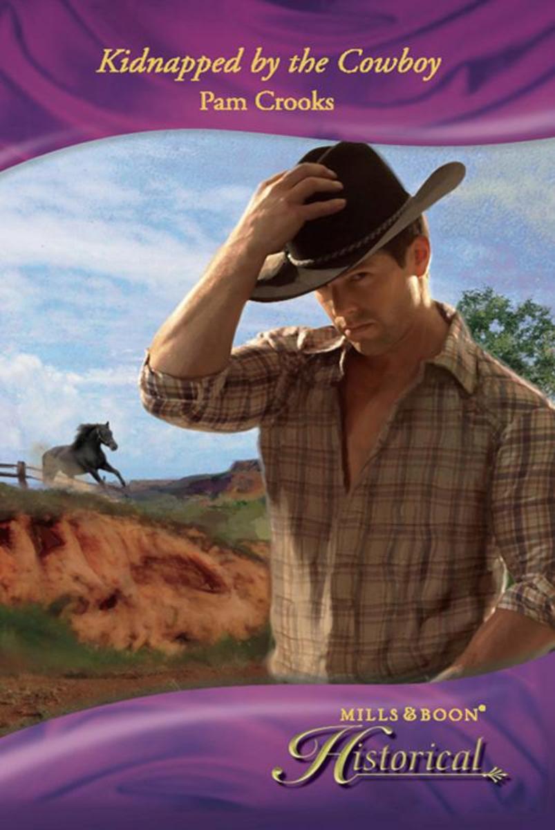 Kidnapped by the Cowboy (Mills & Boon Historical)