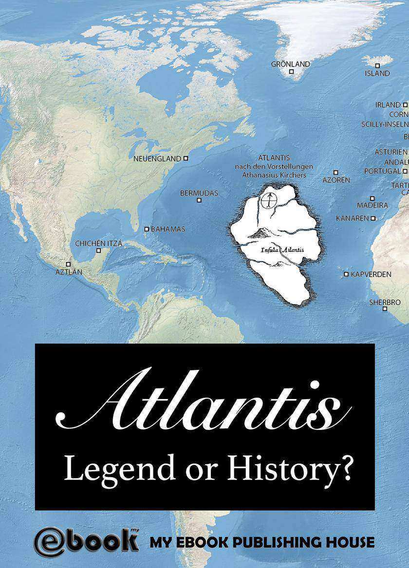 Atlantis - Legend or History?
