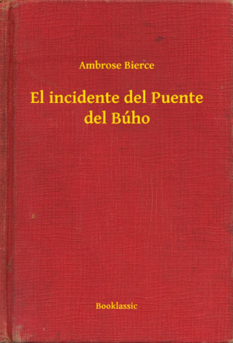 El incidente del Puente del Búho