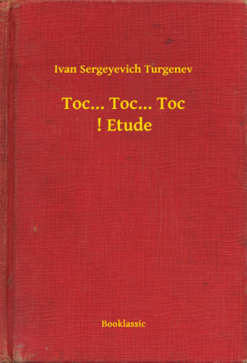 Toc... Toc... Toc ! Etude
