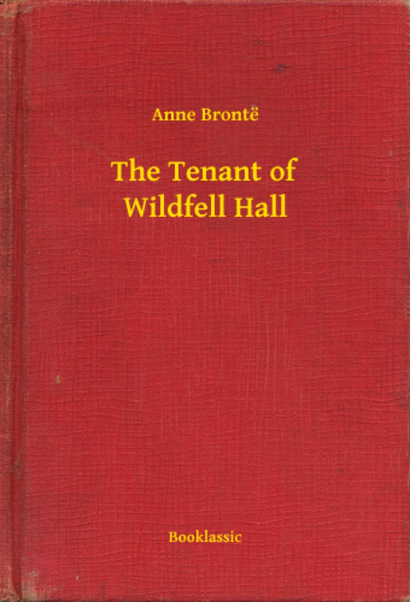 The Tenant of Wildfell Hall