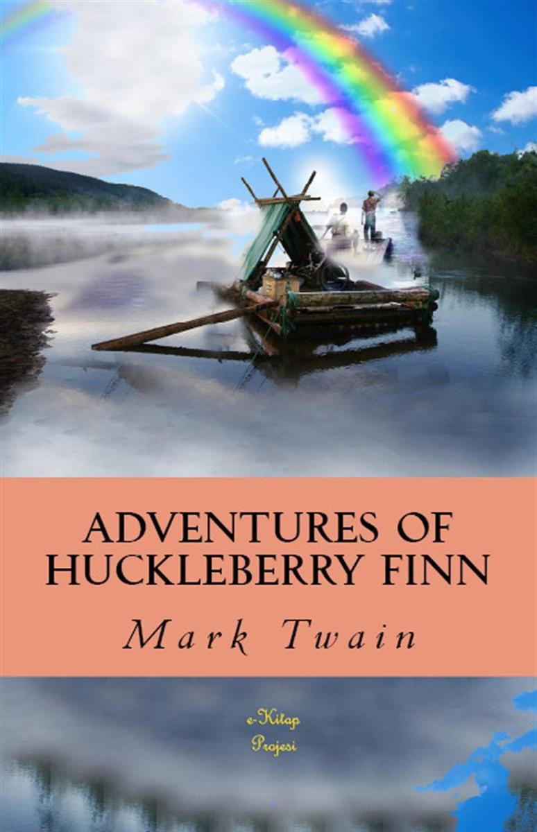 Adventures of Huckleberry Finn: {Complete & Illustrated}