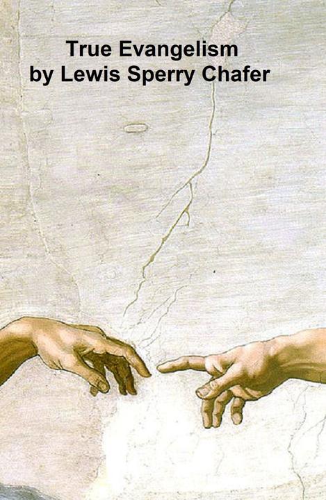True Evangelism or Winning Souls by Prayer