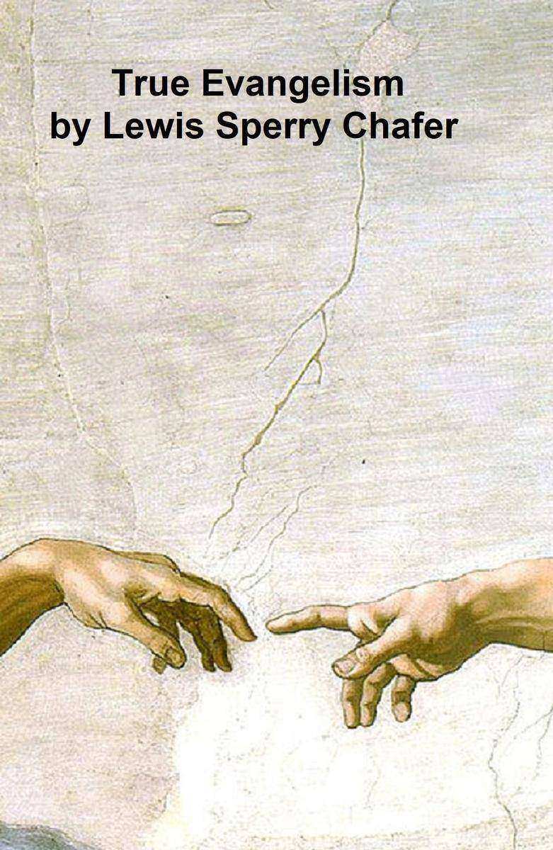 True Evangelism or Winning Souls by Prayer
