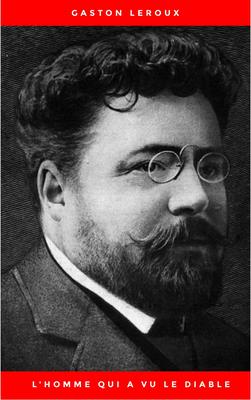 L'homme qui a vu le diable !