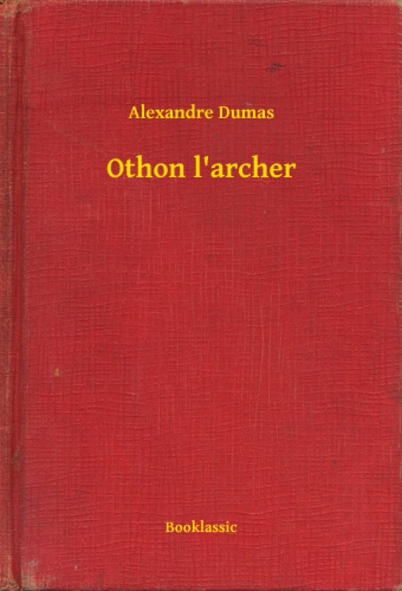 Othon l'archer