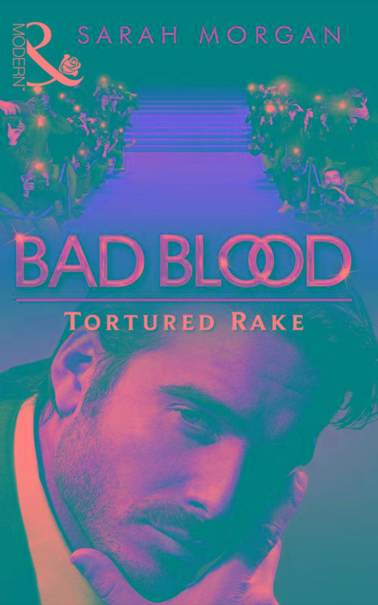 The Tortured Rake (Bad Blood, Book 1)