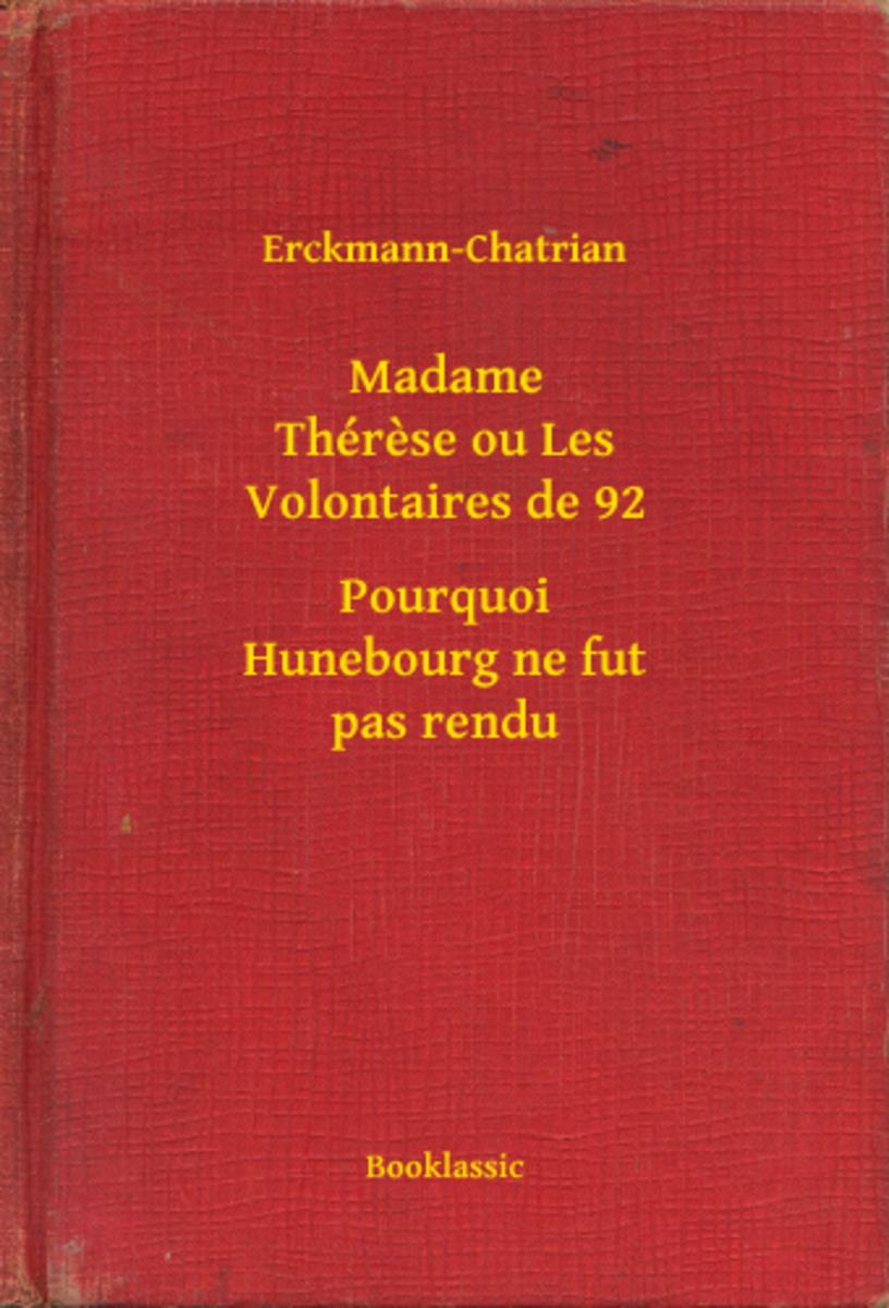 Madame Thérese ou Les Volontaires de 92