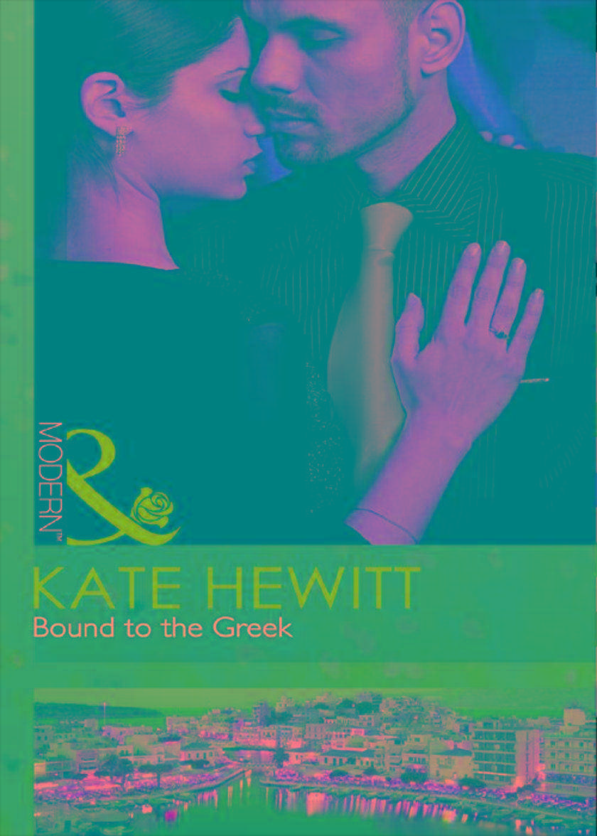 Bound to the Greek (Mills & Boon Modern)