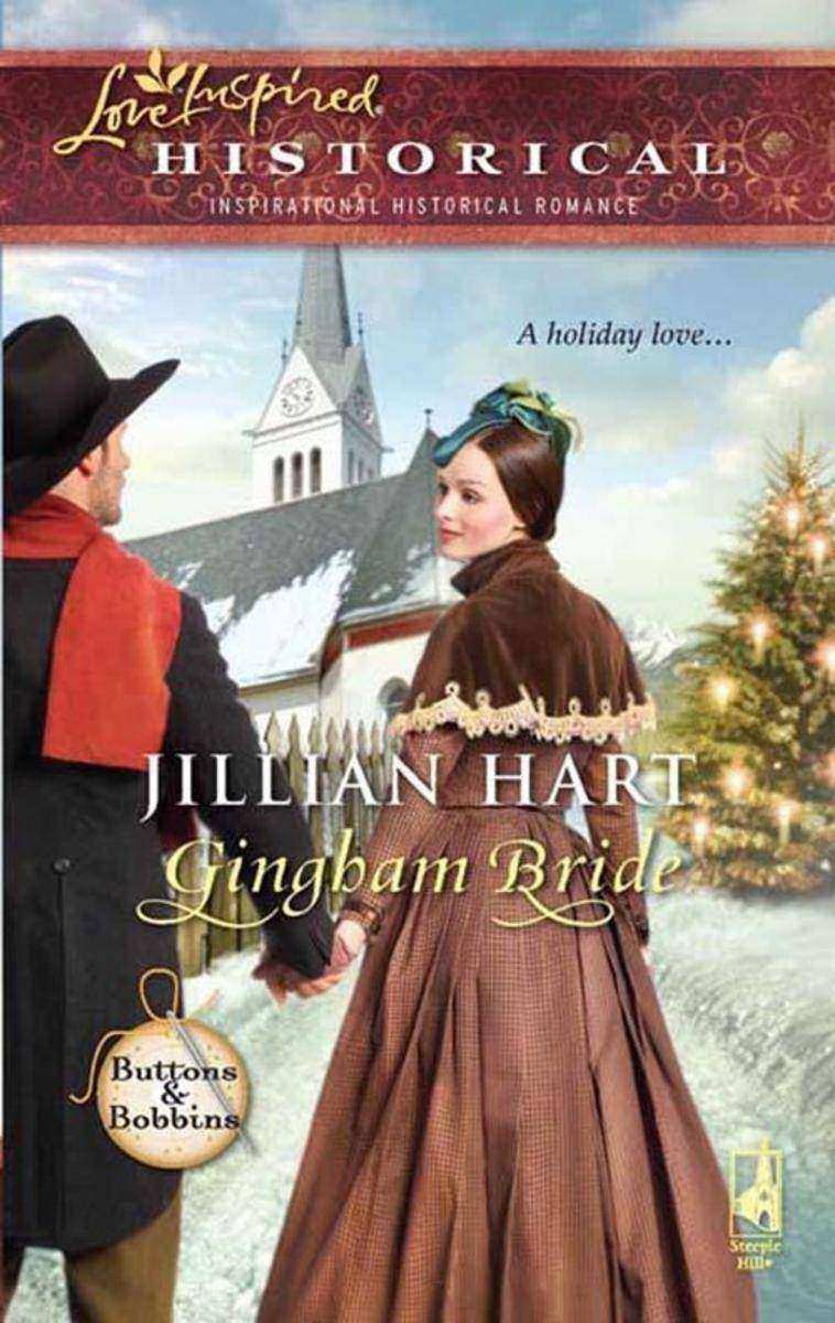 Gingham Bride (Mills & Boon Historical) (Buttons and Bobbins, Book 1)