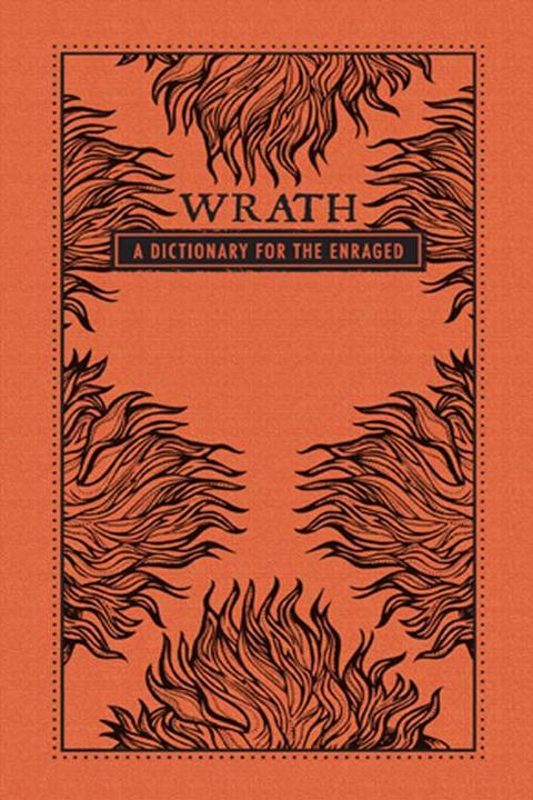 Wrath：A Dictionary for the Enraged