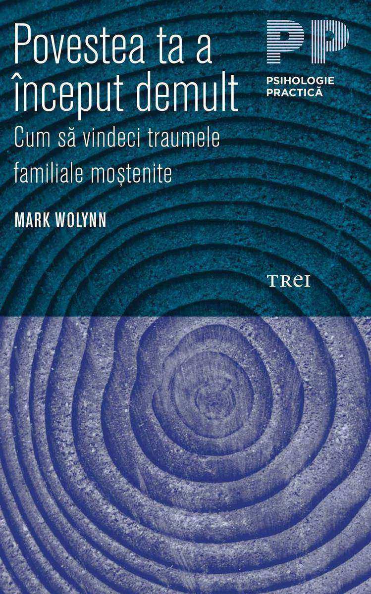 Povestea ta a ?nceput demult. Cum s? vindeci traumele familiale mo?tenite