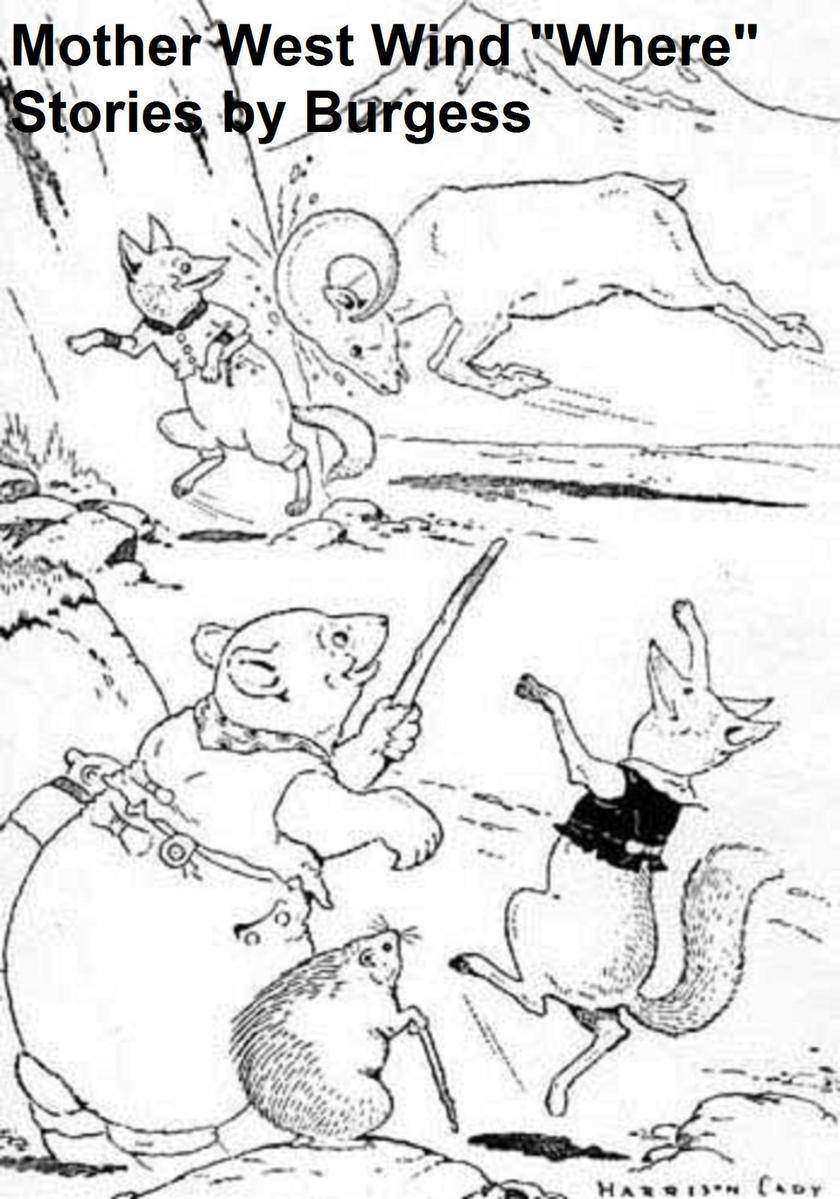 Mother West Wind "Where" Stories, Illustrated