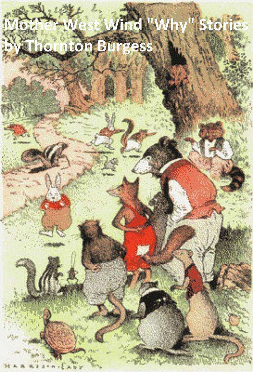 Mother West Wind "Why" Stories, Illustrated