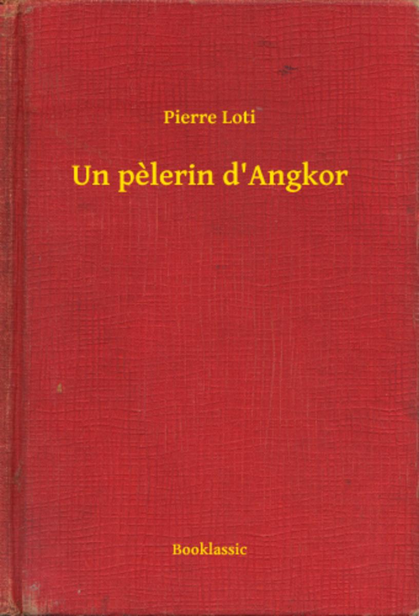 Un pelerin d'Angkor