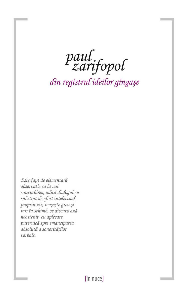 Din registrul ideilor ginga?e