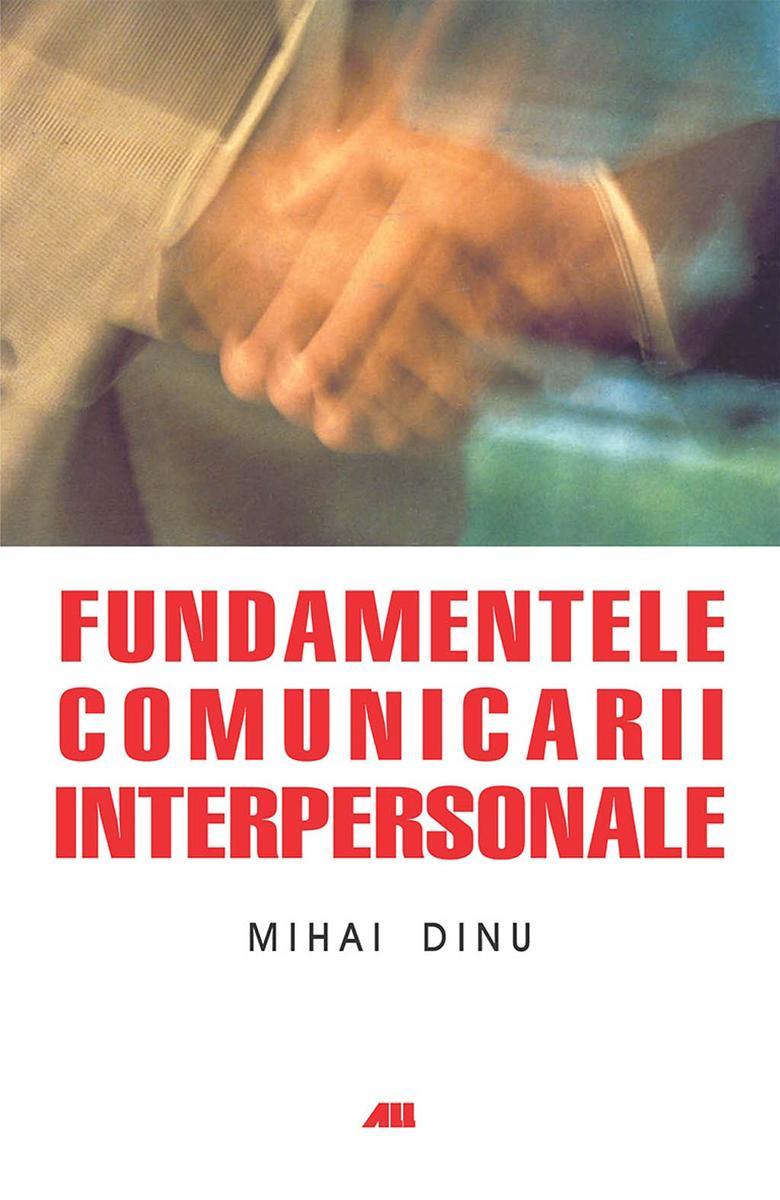 Fundamentele comunic?rii interpersonale