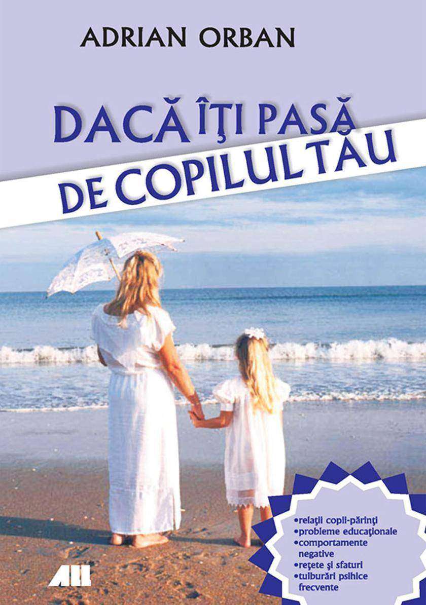 Dac? ??i pas? de copilul t?u