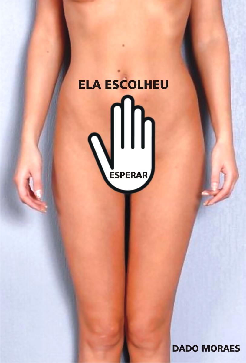 Ela escolheu esperar