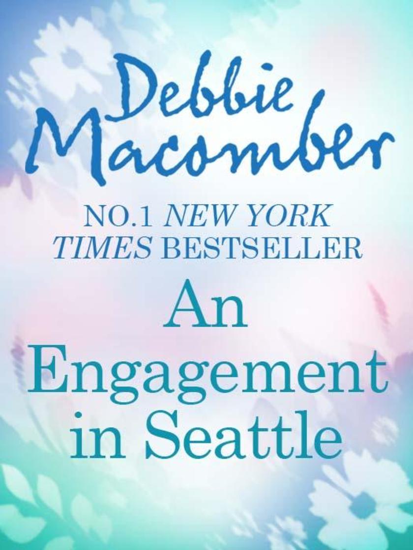 An Engagement in Seattle: Groom Wanted / Bride Wanted (Mills & Boon M&B)