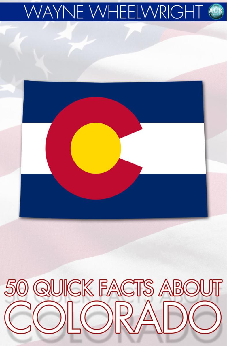 50 Quick Facts about Colorado