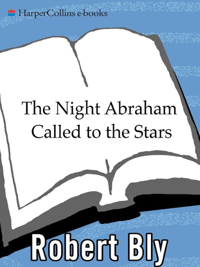 The Night Abraham Called to the Stars