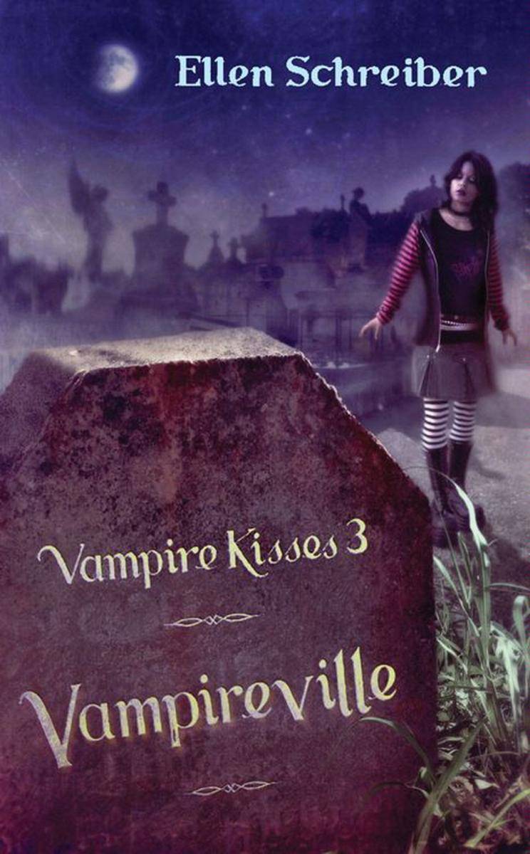 Vampire Kisses 3: Vampireville
