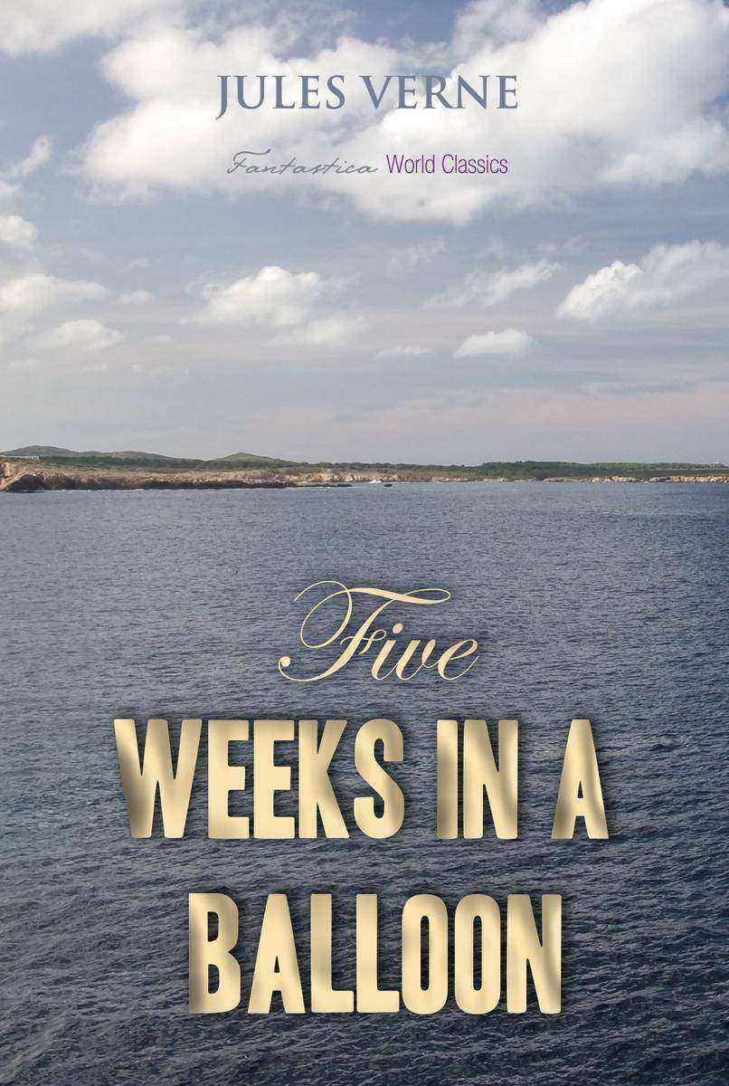 Five Weeks in a Balloon