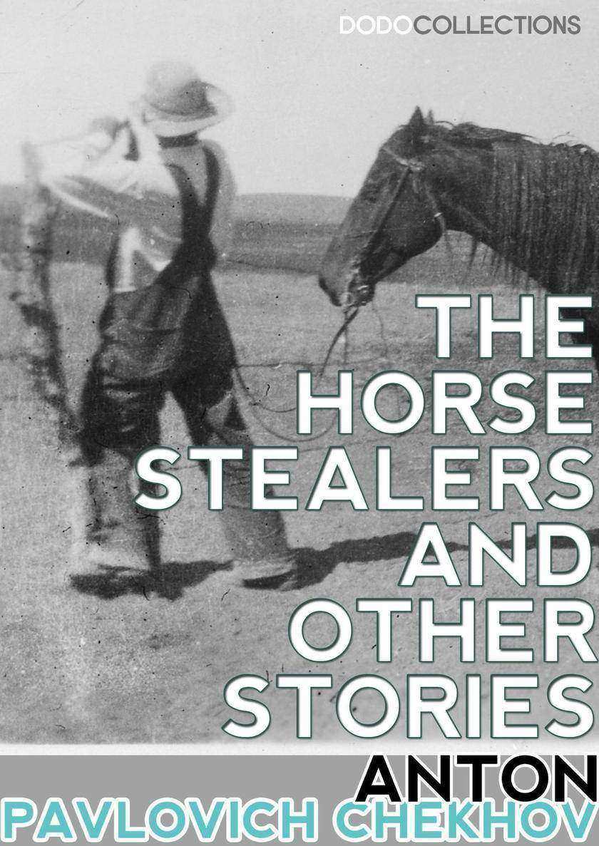 The Horse-Stealers and Other Stories