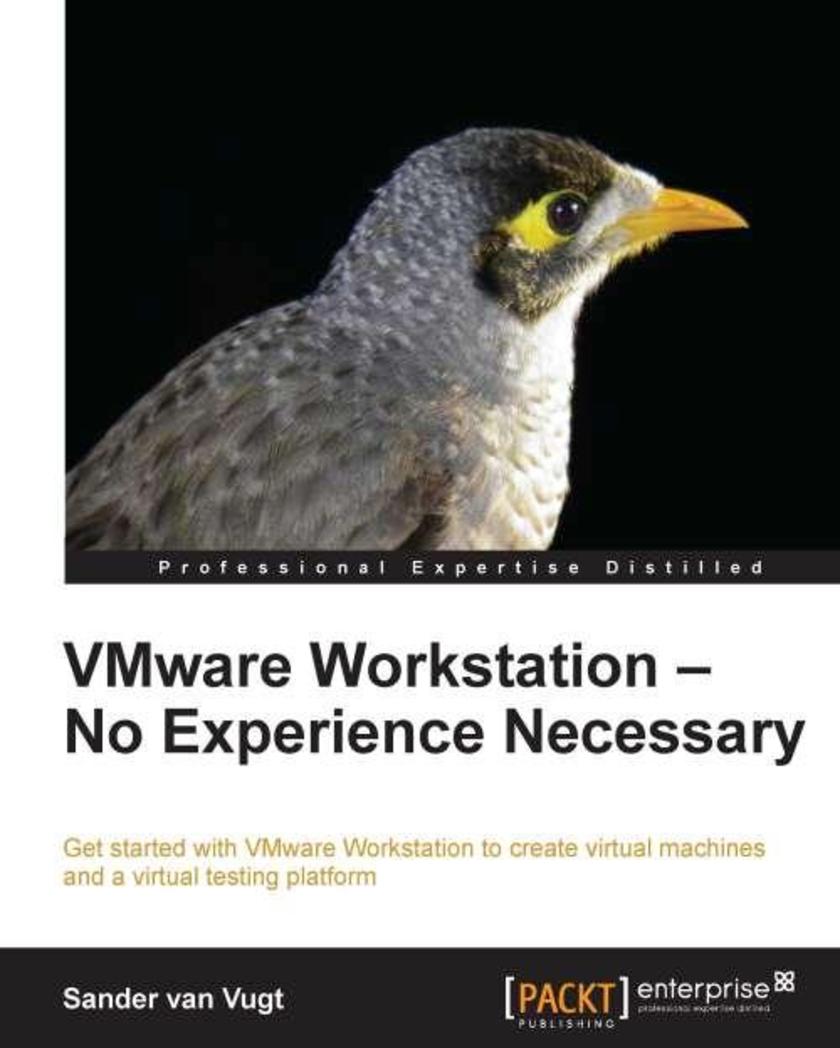 VMware Workstation – No Experience Necessary
